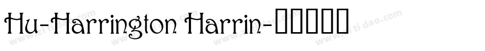 Hu-Harrington Harrin字体转换